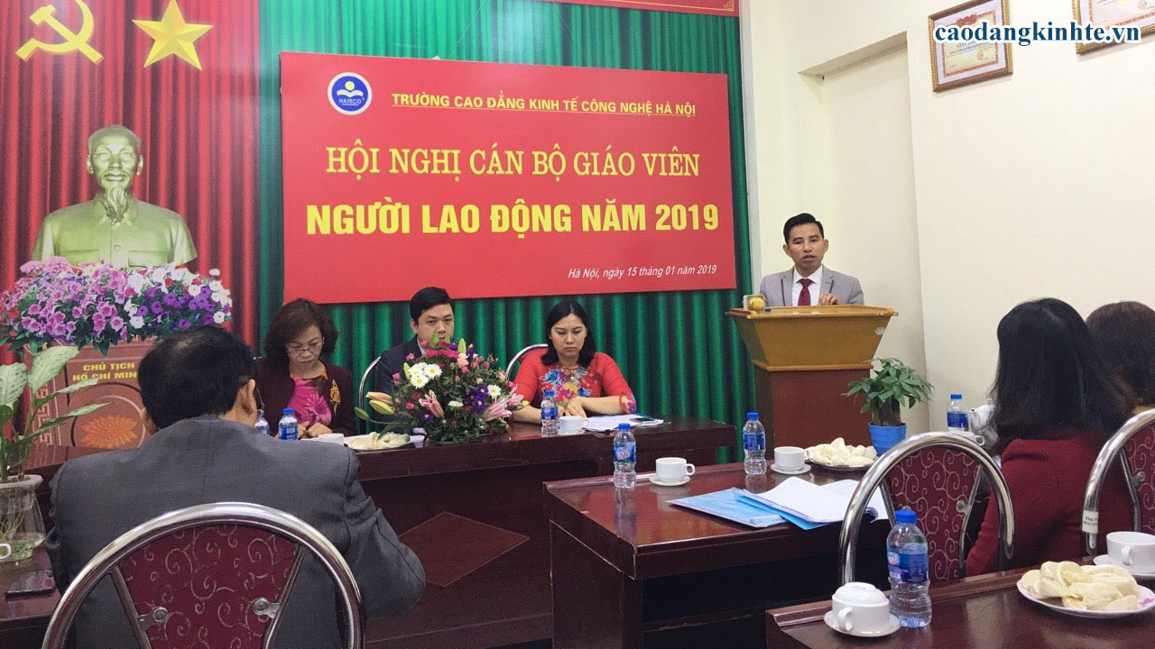 Trường Cao Đẳng Kinh Tế Công Nghệ Hà Nội Tổ Chức Hội Nghị Cán Bộ Giáo Viên - Người Lao Động Năm 2019