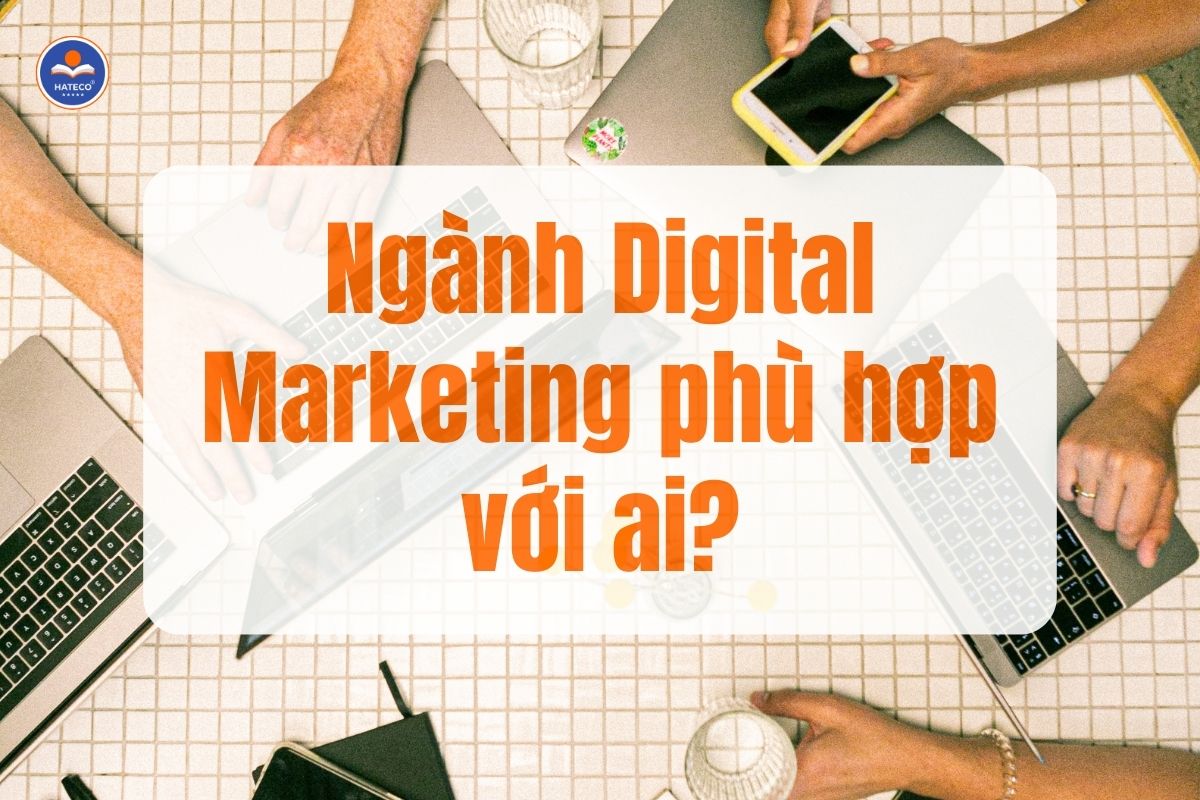Nganh-Digital-Marketing-phu-hop-voi-ai